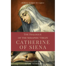 The Dialogue of the Seraphic Virgin Catherine of Siena (Illustrated): Easy to read Layout