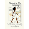 Tension in the Doorway: A Collection of Poems from an Ex-Twenty-something