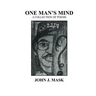 One Man's Mind