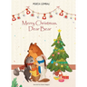 Merry Christmas, Dear Bear