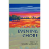 Evening Chore: Poems