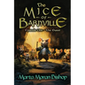 The Mice of Barnville: Episode One - The Quest