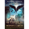 Daniel and the Serpent's Abyss