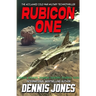 Rubicon One: A Cold War Military Technothriller