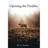 Opening the Parables