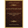 Records Of The Bailey Family: Descendants Of William Bailey Of Newport, Rhode Island (1895)