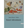 Insect Adventures
