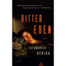 Bitter Eden