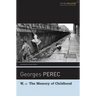 W, or the Memory of Childhood