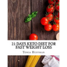 21 Days Keto Diet for Fast Weight Loss