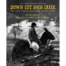 Down Cut Shin Creek