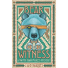 Bear Witness: A Naomi Manymules Mystery Novel from the Edge of the Navajo Nation