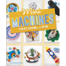 Mini Machines That Zoom and Spin