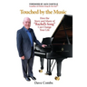 Touched by the Music: How the Story and Music of "Rachel's Song" Can Change Your Life