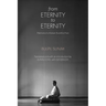 From Eternity to Eternity: Memoirs of a Korean Buddhist Nun