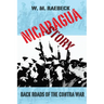 Nicaragua Story-Back Roads of the Contra War