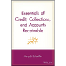 Essentials of Credit, Collections, and Accounts Receivable