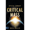 The Official Summary of Critical Mass: Ignite the Holy Fire of Revival that Transforms You into a Supernatural Warrior