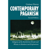 Contemporary Paganism: Religions of the Earth from Druids and Witches to Heathens and Ecofeminists
