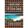 Jack And Di Rum Song: The second book in The Island Series, and the sequel to "I'm Gonna Live My Life Like A Jimmy Buffett Song".