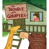 The Trouble with Giraffes