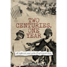 Two Centuries, One Year