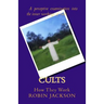 Cults: How They Work