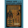 Daily Life of the Egyptian Gods: Images of the Commune