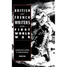 British and French Writers of the First World War: Comparative Studies in Cultural History