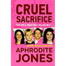 Cruel Sacrifice