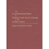 The Constitutional Bases of Political and Social Change in the United States