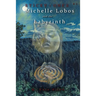 Michelle Lobos and the Labyrinth