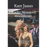 Rocky Mountain Moonshiner: Rocky Mountain Series Book 6
