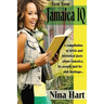 Test Your Jamaica IQ: BLACK & WHITE Version