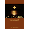 Unhindered: A Mindful Path Through the Five Hindrances