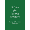 Advice for Young Doctors