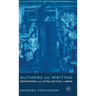 Authors on Writing: Metaphors and Intellectual Labor