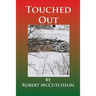 Touched Out