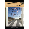 How Did I Start Over: Stories of The Journey