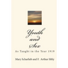 Youth and Sex: As Taught in the Year 1919