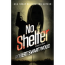 No Shelter