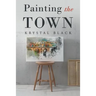 Painting the Town