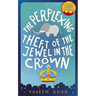 The Perplexing Theft of the Jewel in the Crown