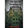 The Tales of Thaddeus and Katerina