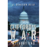 Clifford's War: Without End