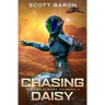 Chasing Daisy: The Clockwork Chimera Book 4