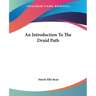 An Introduction To The Druid Path