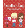 Valentine's Day Coloring Book: Fun & Whimsical Pages for Little Girls Who Love Valentine's Day!