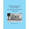 (Old) Rappahannock County, Virginia Deed and Will Book Abstracts 1656-1662