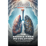 Liberate: The Smoke-Free Revolution: Quit Smoking in 30 Days Including Professional Self-Hypnosis Guide